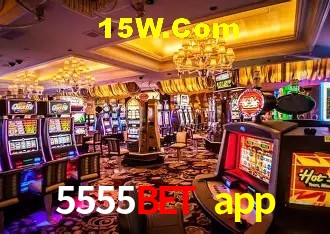 Recursos de Bônus 5555bet app
