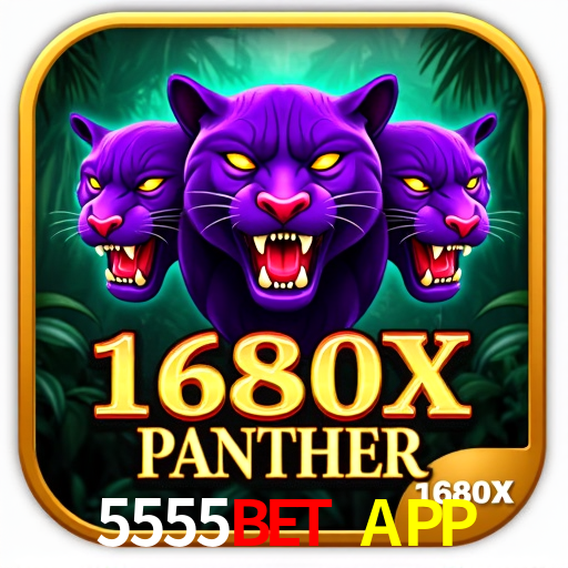 5555BET APP
